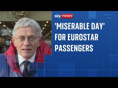 Travel expert Simon Calder assesses 'miserable day’ for Eurostar passengers