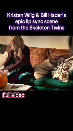 Kristen Wiig & Bill Hader's epic lip sync scene from the Skeleton Twins#movie#fpy #movieedit #evergreenhits #edit