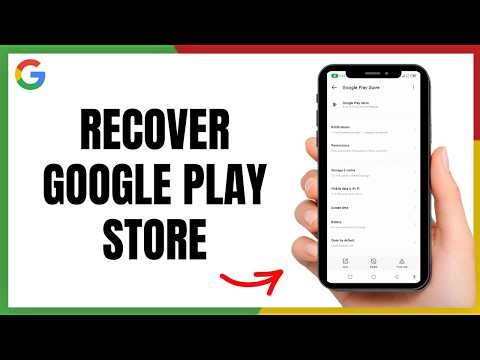 Google Play Store Missing? Here's How To Get It Back