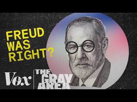 Freud was more right than you think | The Gray Area