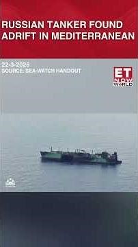 Sea-Watch Footage Shows Uncrewed Russian Tanker Drifting in Mediterranean #shorts #russianoil