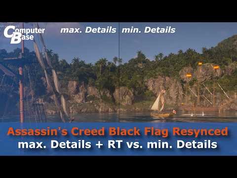 Assassin's Creed Black Flag Resynced: Max. Details mit RT vs. Sehr Niedrige Details ohne RT
