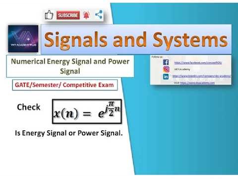 Lecture:11.3 Numerical -3 Check Complex Exponential Signal is Energy Signal or Power Signal