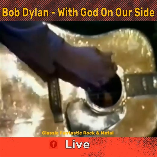 Bob Dylan With God On Our Side | Classic Fantastic Rock and Metal