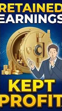 What is Retained Earnings ? balance sheet terms explained simply