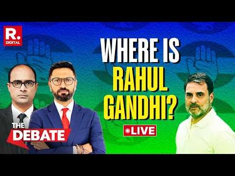 Debate LIVE: BJP Ups The Ante On Rahul Gandhi’s Foreign Trips, Asks His Whereabouts