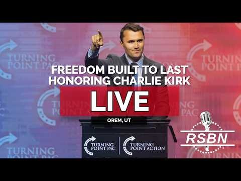 REPLAY: Freedom Built to Last; Honoring Charlie Kirk at UVU - 09/10/26