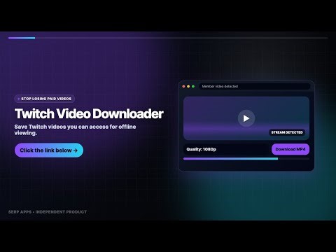 Twitch Video Downloader: Save Videos Before They Disappear