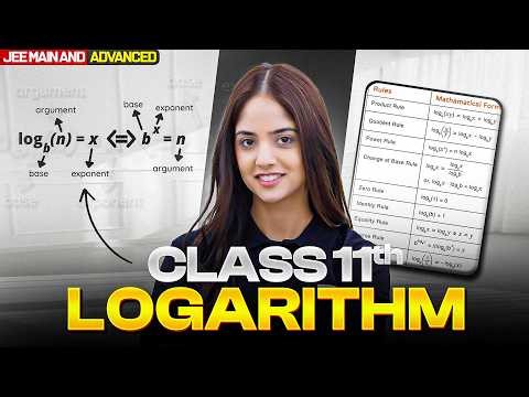 Logarithm Basic to Advanced Class 11 | JEE Main and Advanced
