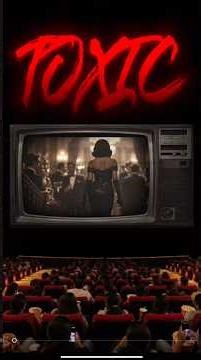 Toxic Movie Trailer