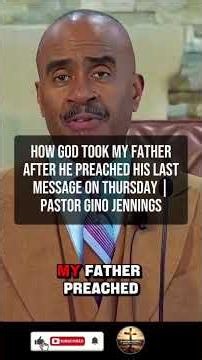His Father Preached on Wednesday… By Friday, He Was Gone | Gino Jennings #ginojennings