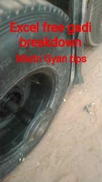 Lela Truck Half Shaft Stack BROKEN! Axle Loose on Road - Mechanic Emergency Fix! 🔧🚛😱 mistri Gyan