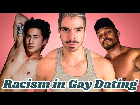 Let's Talk About Racism in Gay Dating
