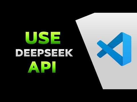 How To Use Deepseek API In VS Code