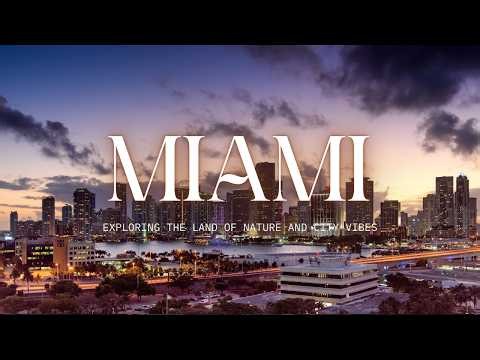 🌴 MIAMI 4K 🇺🇸 | The Magic of Miami – Beaches, Skyline, Nightlife & Tropical Paradise