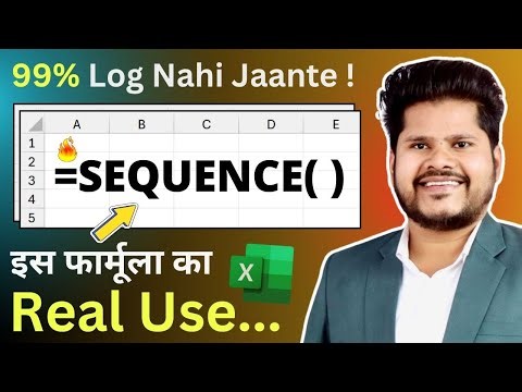 👉 99% Log Nahi Jaante Excel ka Ye SEQUENCE Formula - Sequence Formula Real Use