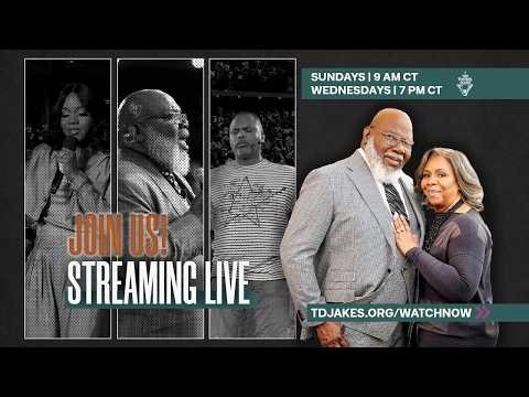 [live streams] TD Jakes 2026 - The Potter's House Sunday Morning Service!! - Oct 25th, 2026