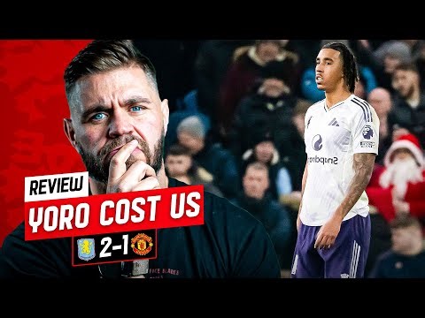 Leny Yoro Cost Us The Game! Aston Villa 2-1 Man United - Howson Match Reaction