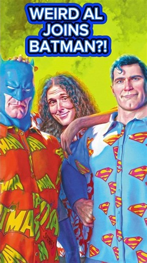BATMAN + SUPERMAN + WEIRD AL?! DC's Weirdest Team-Up!