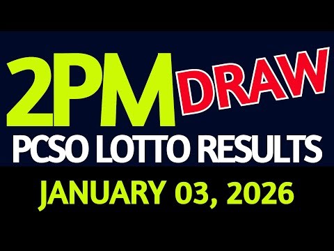2pm Lotto Result Today January 03, 2026 Swertres Ez2 PCSO