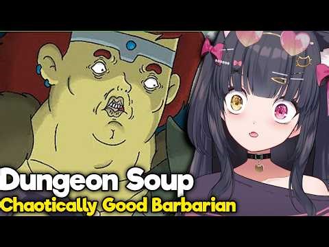 HE'S ACTUALLY GOOD RIGHT?.. | CHAOTIC GOOD BARBARIAN - SEASON 1 COMPILATION