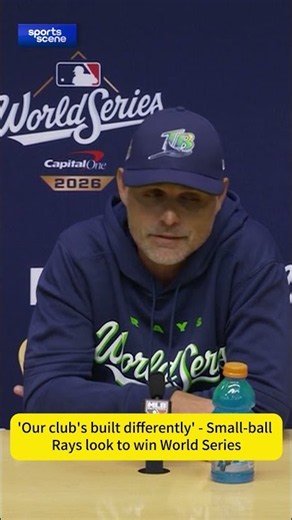 'Our club's built differently' - Small-ball Rays look to win World Series.