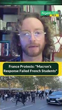 France Protests: "Macron’s Response Failed French Students"