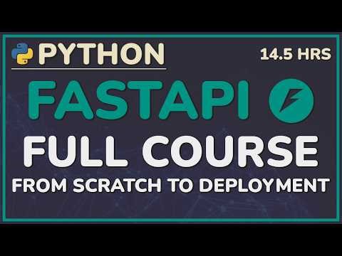 Python FastAPI Tutorial: Full Course for Beginners - Build a Full-Stack Web App