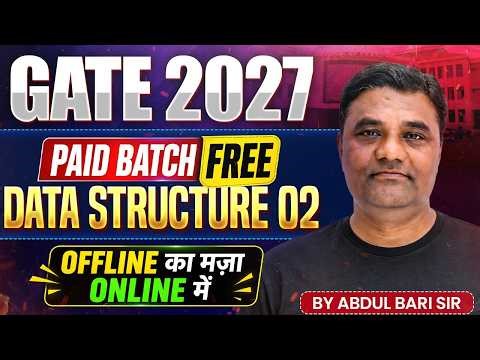 GATE 2027 | Data Structure 02 | GATE Computer Science Preparation
