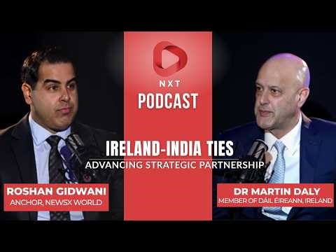 NXT 2026: The Celtic Connection: Dr. Martin Daly On Strengthening Ireland-india Ties At Nxt