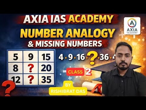 NUMBER ANALOGY & MISSING NUMBERS|| CLASS 2 ||