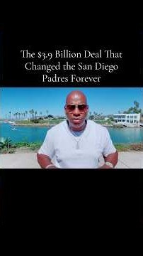The $3.9 Billion Deal That Changed the San Diego Padres Forever