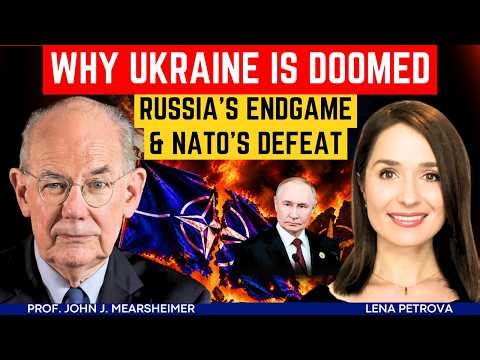 John Mearsheimer: NATO Is Defeated in Ukraine - Russia's Existential War & Strategic Dominance