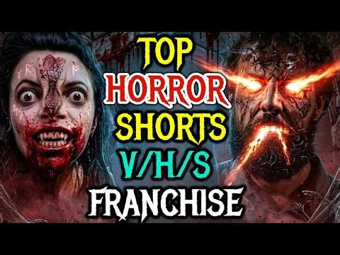Top 20 Terrifying Short Films from V/H/S Franchise - These Stories Will Literally Bend Your Mind!