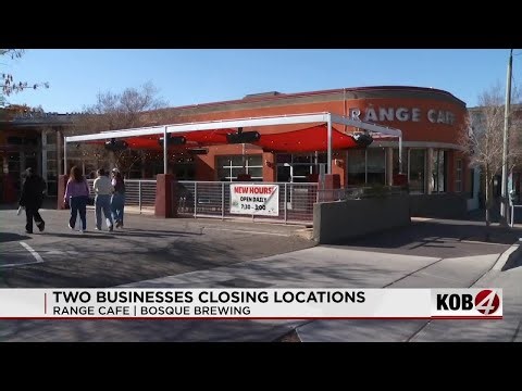 The Range Cafe and Bosque Brewing to close Albuquerque locations
