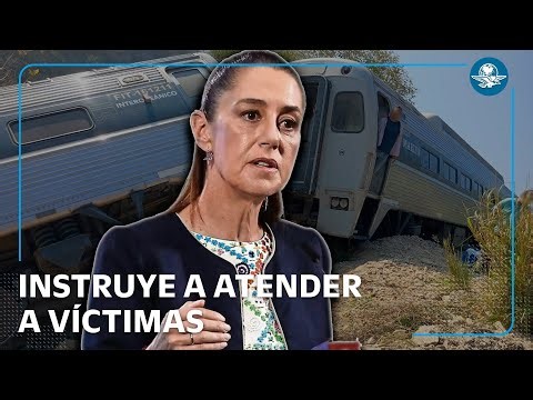 Claudia Sheinbaum confirma 13 personas fallecidas por descarrilamiento de Tren Interoceánico