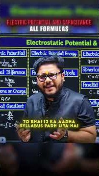 Electric Potential And Capacitance Class 12 | All Formulas | Physics Chapter 2 | Shailendra Sir