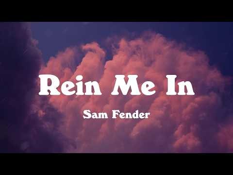 Sam Fender - Rein Me In (Lyrics) | Bruno Mars, ROSÉ,... (Mix Lyrics)