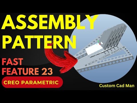 Fast Features – Feature 23: Assembly Pattern | Creo Parametric