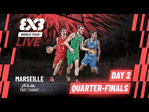 RE-LIVE | FIBA #3x3WorldTour Marseille 2026 | Quarter-Finals | #3x3Basketball