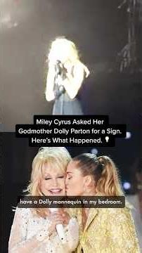 Miley Cyrus Asked Dolly Parton for a Sign — Here’s What Happened