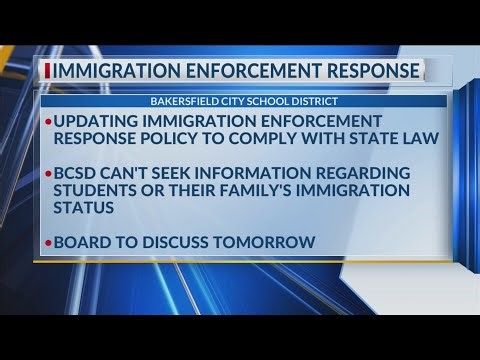 Bakersfield City School District to update guidelines on response to immigration enforcement