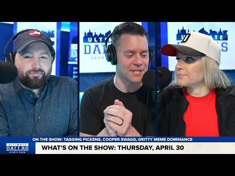 What's on the show: Thursday, April 30 | Ultimate Dallas Sports Show