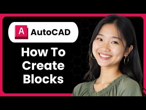 AutoCAD: How To Create Blocks