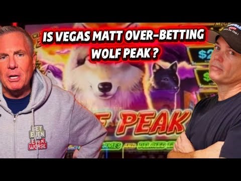 Is VEGAS MATT Over Betting Wolf Peak?