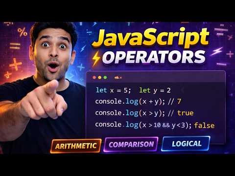 JavaScript Programming Part 2 | Operators | Full Course for Beginners