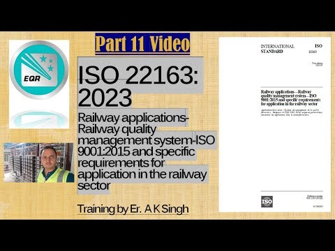 IRIS Rev. 04 / ISO 22163:2023 Training – Part 11 | Clause 9.4, 10 & Annex A, B I Railways Management