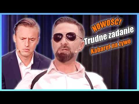 Trudne zadanie (NOWOŚĆ, 2026) _ Kabaret Moralnego Niepokojui, Młodych Panów, Kabaret Czesuaf