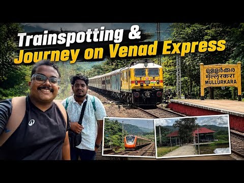 A Full Day of Trainspotting! 🚆 Uthralikavu, Vande Bharat & Journey on Venad Express