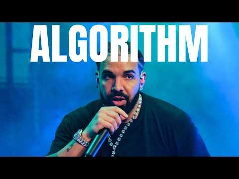 drake is his own algoritm.
